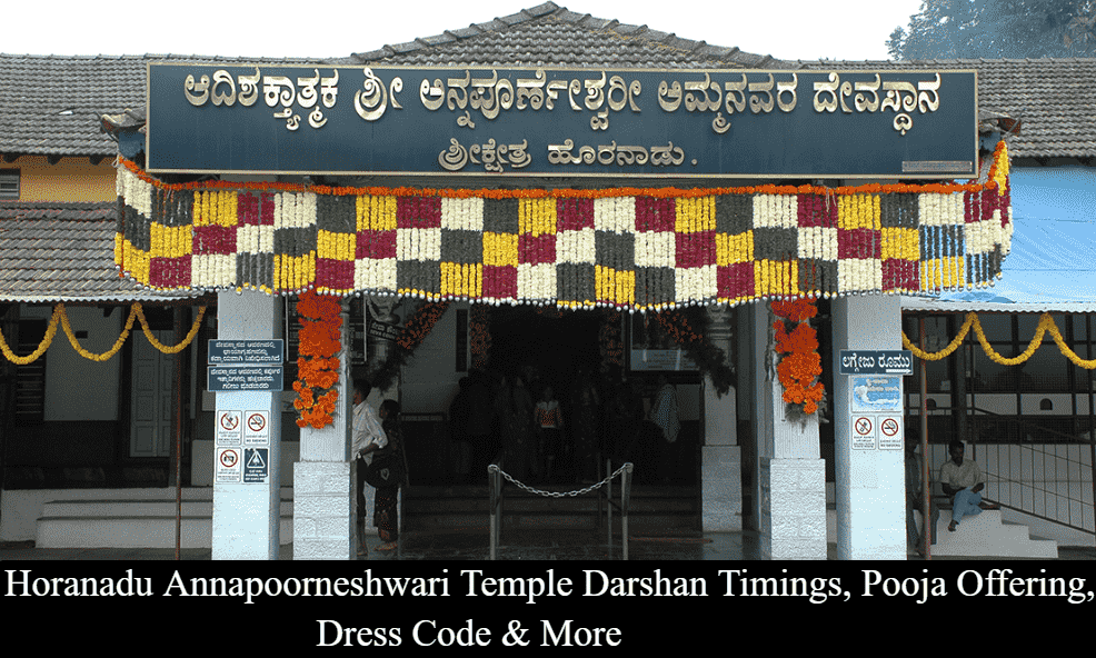 Horanadu Annapoorneshwari Temple Darshan Timings, Pooja Offering, Dress Code & More