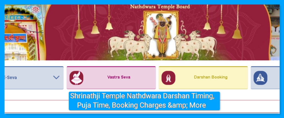 Shrinathji Temple Nathdwara Darshan Timing, Puja Time, Booking Charges & More