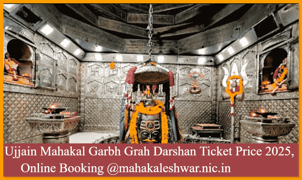 Ujjain Mahakal Garbh Grah Darshan Ticket Price 2025, Online Booking @mahakaleshwar.nic.in