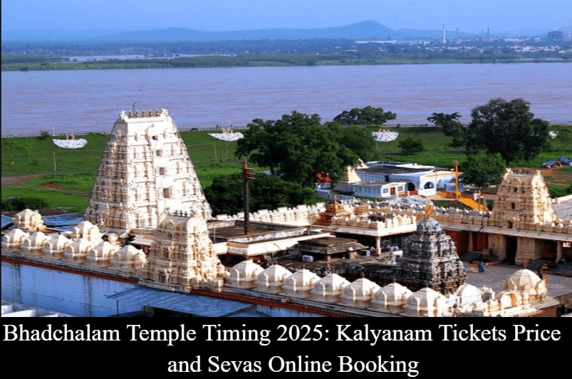 Bhadchalam Temple Timing - Kalyanam Tickets Price and Sevas Online Booking