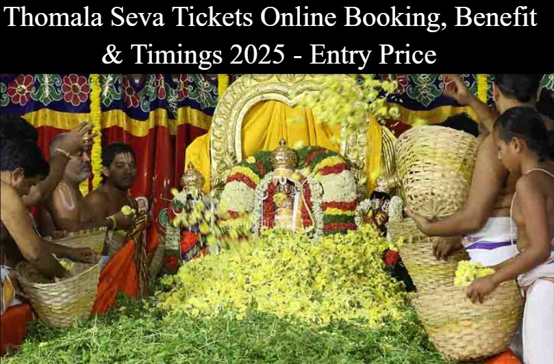 Thomala Seva Tickets Online Booking, Benefit & Timings - Entry Price