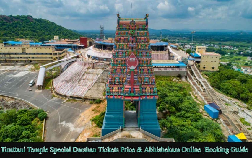 Tiruttani Temple Special Darshan Tickets Price & Abhishekam Online Booking Guide